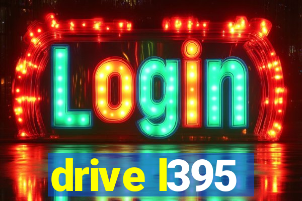 drive l395